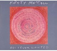 Kirsty MacColl - All I Ever Wanted