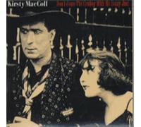 Kirsty MacColl - Don't Come The Cowboy With Me Sunny Jim!