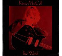 Kirsty MacColl - Free World