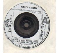 KIRSTY MACCOLL - KIRSTY MACCOLL - THERE'S A GUY WORKS DOWN THE CHIP SHOP - 7" VINYL