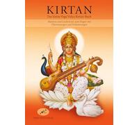 Kirtan Textheft Mantra-Singen: Mantras und Liedertexte zum Singen mit Übersetzungen und Erläuterungen