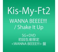 KIS-MY-FT2 - Wanna Beeee!!!/Shake It Up [Li