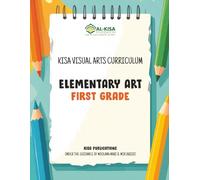 Kisa Visual Arts Curriculum: Grade 1