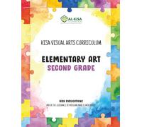 Kisa Visual Arts Curriculum: Grade 2