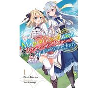 Kisaragi, Yuri – La revolución mágica de la princesa reencarnada y la joven genio – Vol. 1 – LN
