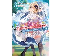 Yuri Kisaragi – Revolución mágica de la princesa reencarnada y la joven genio – Vol.3 – Light Novel