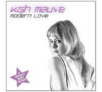 Kish Mauve - Modern Love [Vinilo]