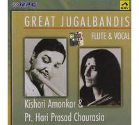 KISHORI AMONKAR & PT HARIPRASAD CHAURASIA - GREAT JUGALBANDIS - KISHORI AMONKAR & PT HARIPRASAD CHAURASIA