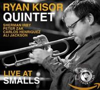 Kisor, Ryan -Quintet- - Live At Smalls