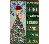 kisoyo Letrero de metal rústico retro con texto en inglés "Wine Girl Thats What I Do I Garden I Drink and I Know Things Wine Lover Novedad Hot Coffee Vintage Cafe Decor Farmhouse Sign 20.3 cm x 30.5