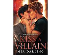 Kiss A Villain: A Dark MM Mafia Romance (No Mercy)