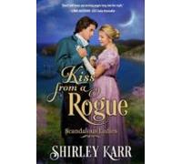 Kiss From A Rogue (ebook)