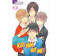 Kiss Him, Not Me 8