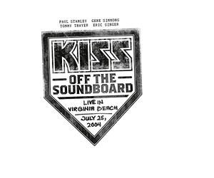Kiss - Kiss Off the Soundboard: Live in Virginia Beach