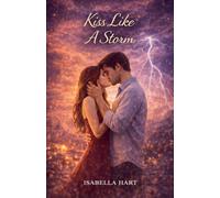 Kiss Like a Storm