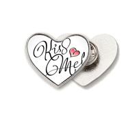 Kiss Me - Broche de metal con cita de corazón escrito a mano