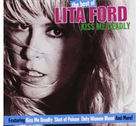 Kiss Me Deadly: Best of by LITA FORD (2004-04-01)