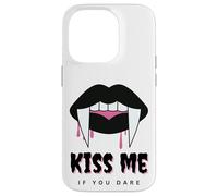 Kiss Me If You Dare Halloween Vampire Fangs Carcasa para iPhone 14 Pro