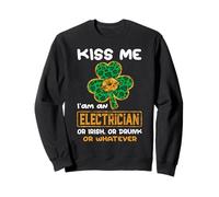 Kiss Me I'm An Electrician with Shamrock St Patricks Day Sudadera