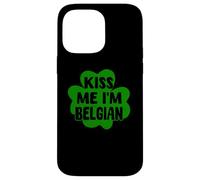 Kiss Me I'm Belgian Green Shamrock Bélgica Día de San Patricio Carcasa para iPhone 14 Pro Max