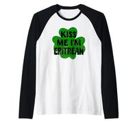 Kiss Me I'm Eritrean Funny Eritrea San Patricio Diseño Camiseta Manga Raglan