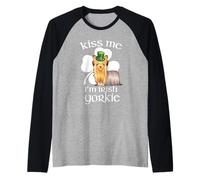 Kiss Me I'm Irish Yorkshire Terrier Dog St Patricks Day Camiseta Manga Raglan