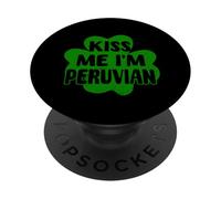 Kiss Me I'm Peruvian Funny Peru Día de San Patricio Shamrock PopSockets PopGrip Adhesivo