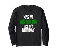 Kiss Me It's My Birthday Funny St Patricks Day Marzo Cumpleaños Manga Larga