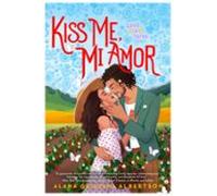 Kiss Me Mi Amor (ebook)