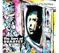 Kiss Me Twice I'm Schitzo