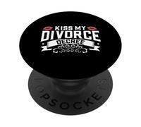 Kiss My Divorce Decree - Divorcio PopSockets PopGrip Adhesivo