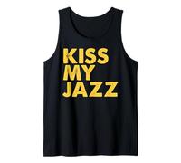 Kiss MY Jazz - Frase Graciosa de jazzista Camiseta sin Mangas