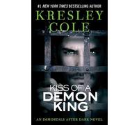 Kiss of a Demon King: Volume 7 (Immortals After Dark)