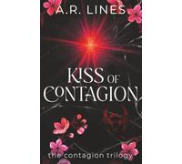 Kiss of Contagion: The Contagion Trilogy