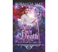 Kiss of Death (Shadow of Death)
