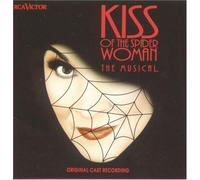 Kiss Of The Spider Woman: The Musical - Original Cast Recording (Original London Cast) by RCA Victor Broadway (1992-01-01)