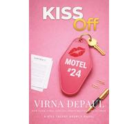 Kiss Off: A Hidden Identity Road Trip Romance (Kiss Talent Agency)