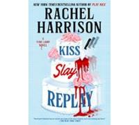 Kiss Slay Replay (ebook)
