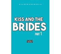 Kiss & The Brides 1 [Edizione: Stati Uniti] [Italia] [DVD]