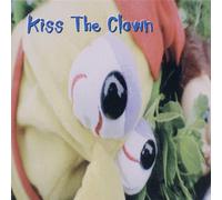 Kiss The Clown Kiss the Clown (CD)