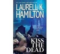 Kiss The Dead (ebook)