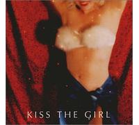 Kiss the Girl - Kiss the Girl
