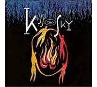 Kiss the Sky - Kiss the Sky (UK Import)