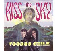 Kiss The Sky - Kiss The Sky - Voodoo Chile - Fast Forward Records - PAULX 92