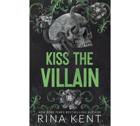 Kiss The Villain: A Dark MM Enemies to Lovers Romance: A Dark College MM Romance (Legacy of Gods)