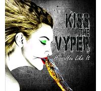 Kiss the vyper - Hope you like it