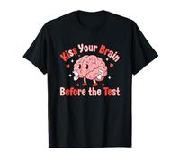 Kiss Your Brain Before The Test Cute Humor Camiseta