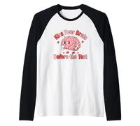 Kiss Your Brain Before The Test Cute Humor Camiseta Manga Raglan
