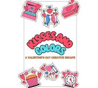 Kisses and Colors: A Valentine's Day Creative Escape