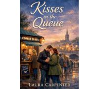 Kisses in the Queue